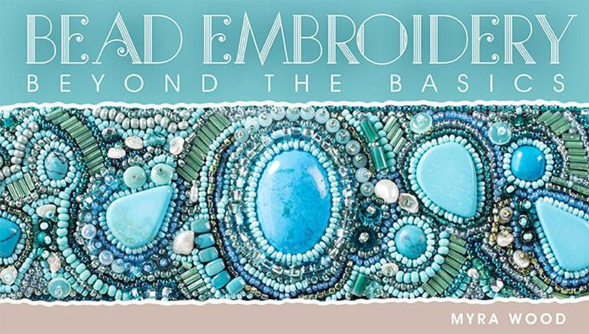 Beadwork Embroidery Patterns Bead Embroidery Beyond The Basics Jewelry Class Bluprint