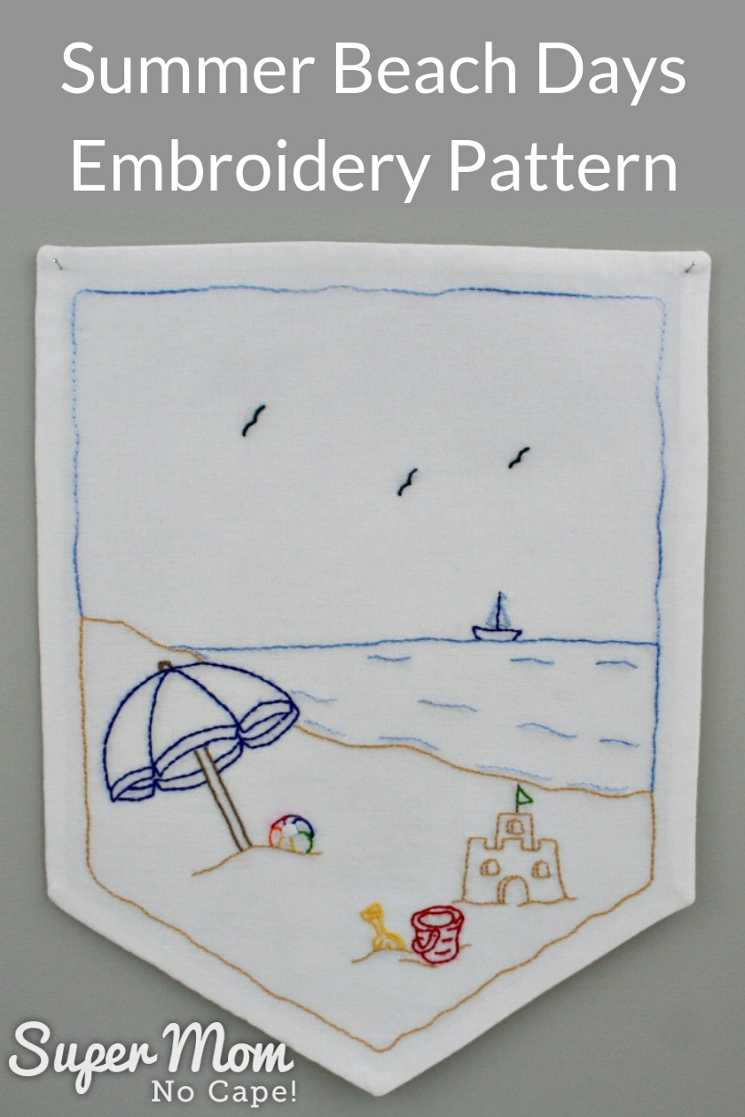 Free Paper Embroidery Patterns And Instructions Summer Beach Days Embroidery Pattern Super Mom No Cape