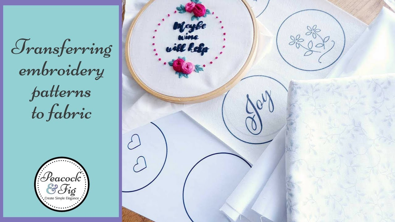 Free Paper Embroidery Patterns And Instructions Transferring Embroidery Patterns To Fabric
