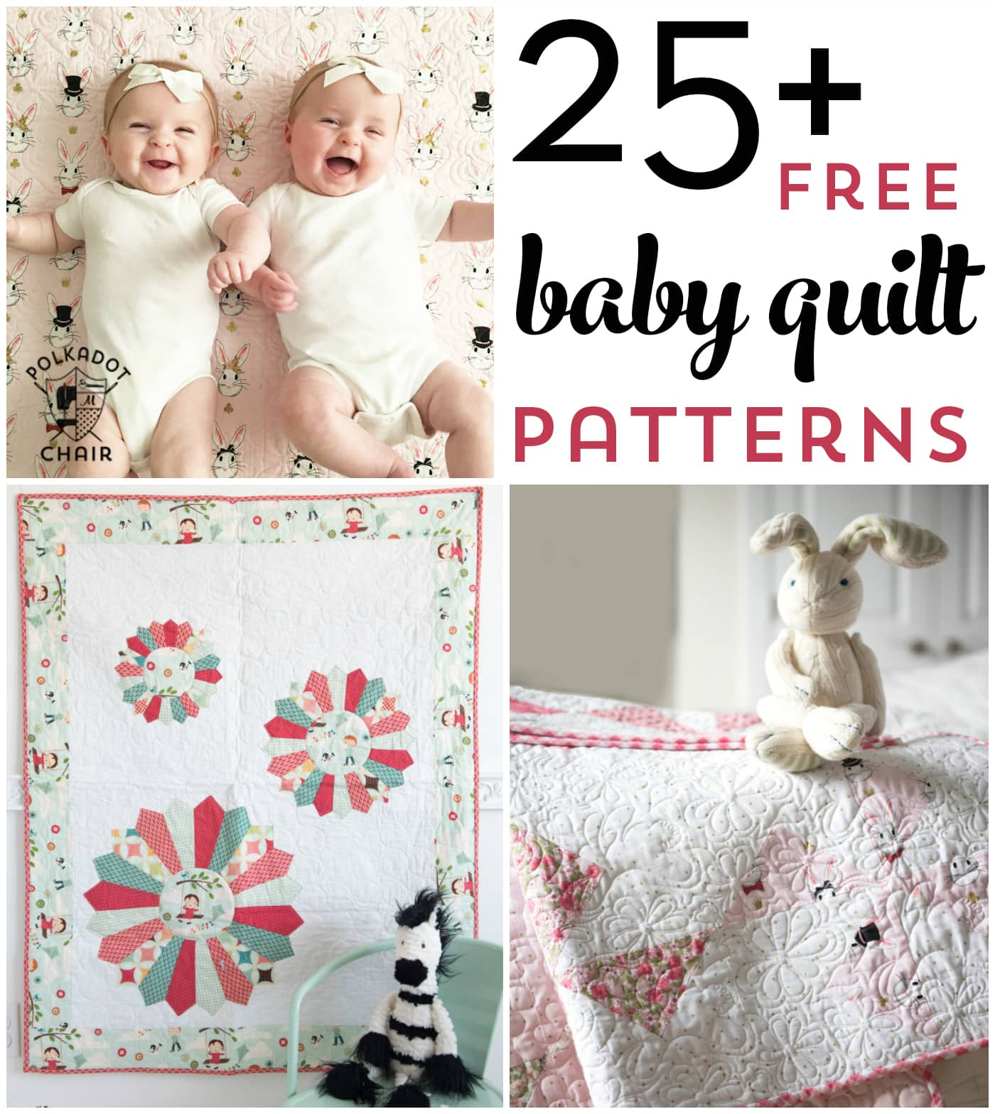 Hand Embroidery Patterns For Baby Quilts 25 Ba Quilt Patterns The Polka Dot Chair