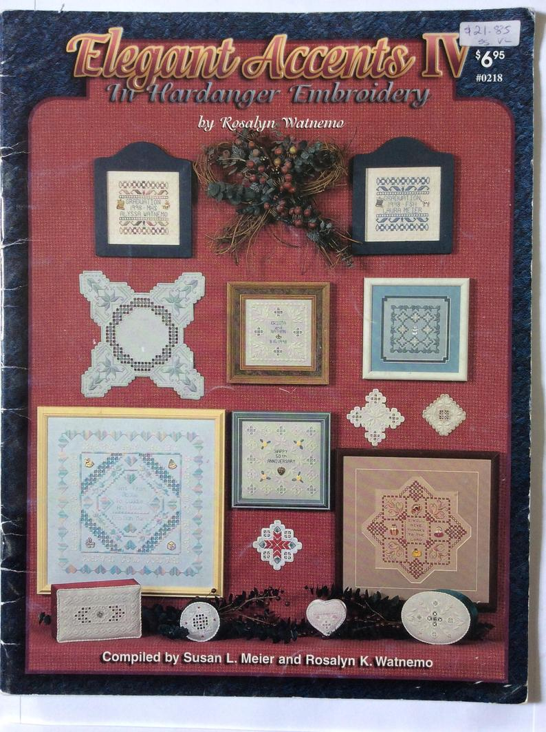 Hardanger Embroidery Patterns Hardanger Embroidery Patterns Elegant Accents Iv 24 Page Booklet Meier And Rosalyn Watnemo Nordic Needle Inc Patterns