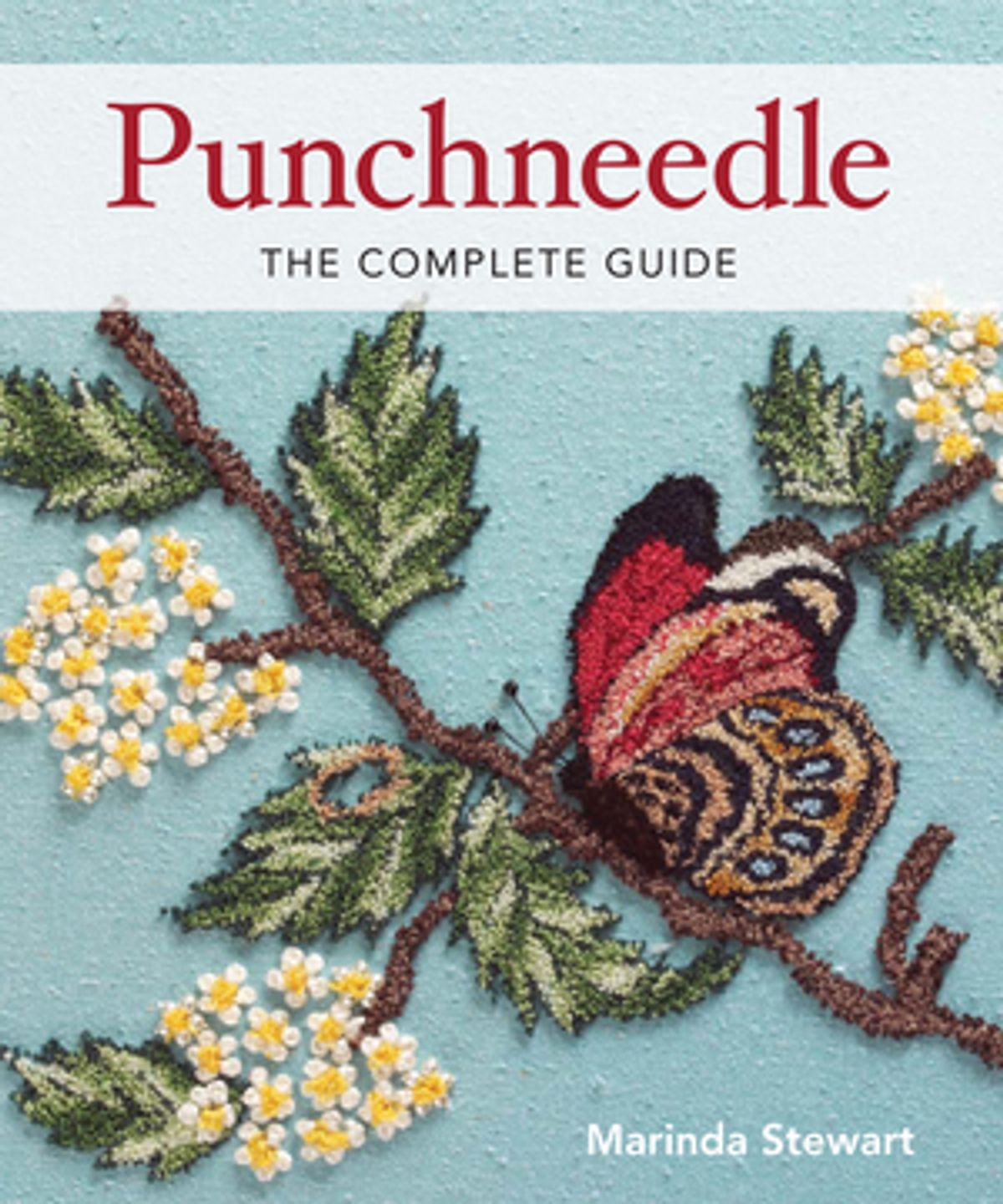 Punch Needle Embroidery Patterns Punchneedle The Complete Guide Ebook Marinda Stewart Rakuten Kobo