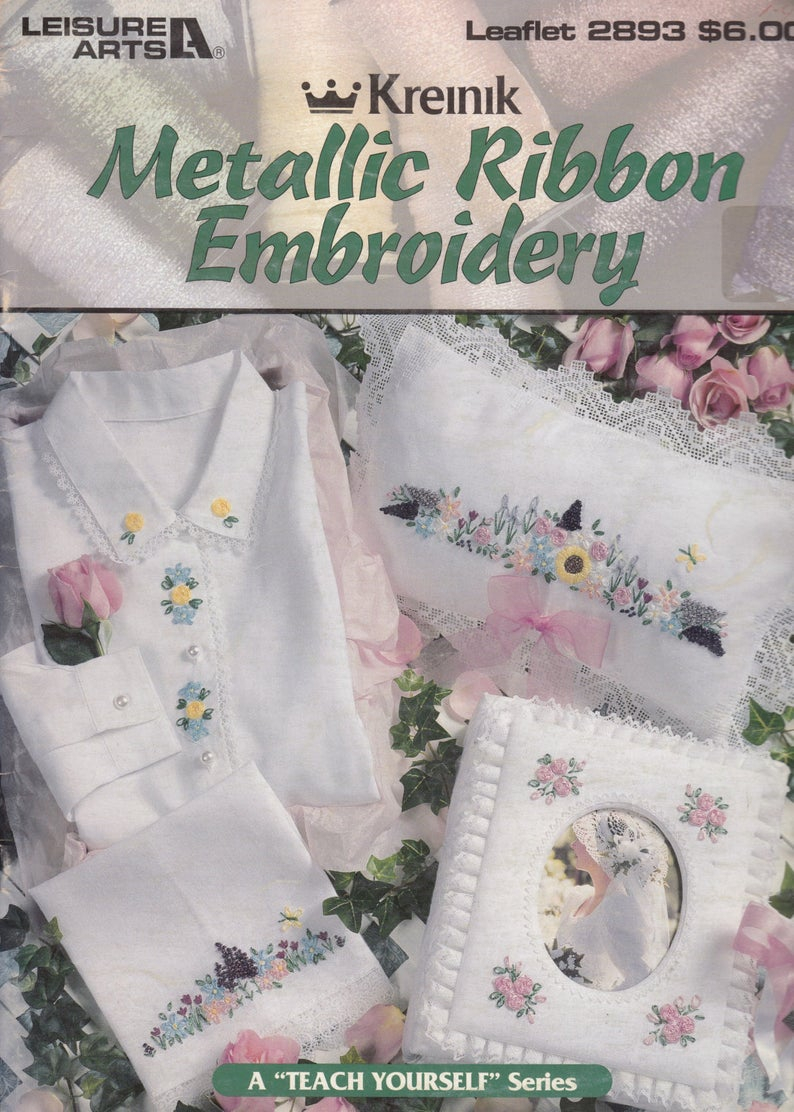 Ribbon Embroidery Patterns Kreinik Metallic Ribbon Embroidery Accessories Sewing Pattern Applique Embroidery Patterns Craft Pattern